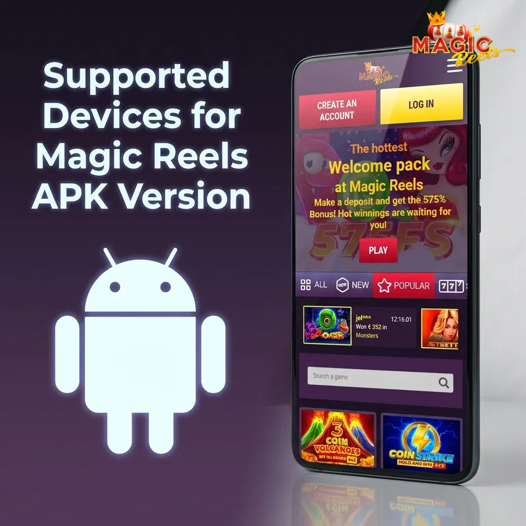 Table showing Magic Reels APK compatibility across Android brands including Samsung, Sony, Huawei, OnePlus, Oppo, Google, Xiaomi, Poco